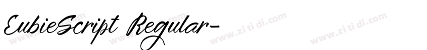 EubieScript Regular字体转换 EubieScript Regular字体转换
